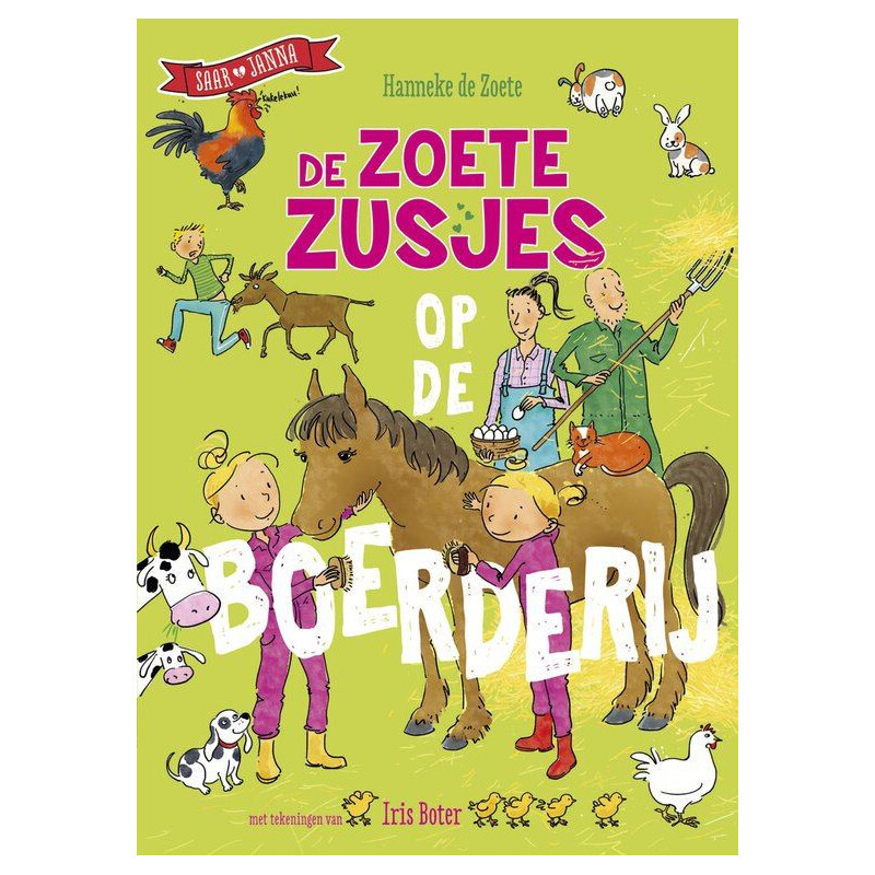De zoete zusjes op de boerderij
